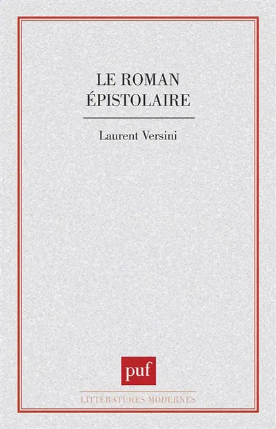 Le Roman épistolaire