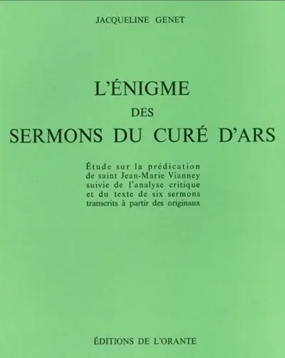 L'Enigme des sermons du Curé d'Ars