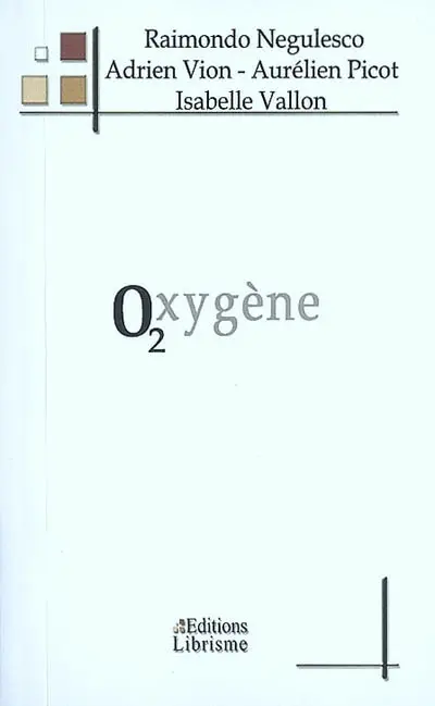 O2, oxygène