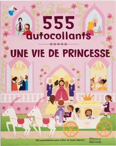 Une vie de princesse