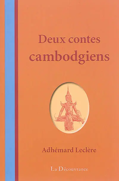 Deux contes cambodgiens