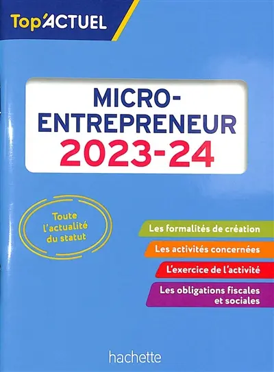 Micro-entrepreneur : 2023-2024