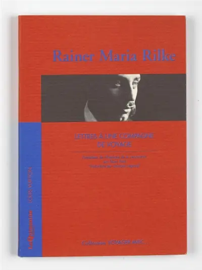 Lettres à une compagne de voyage. Poétique de la rencontre
