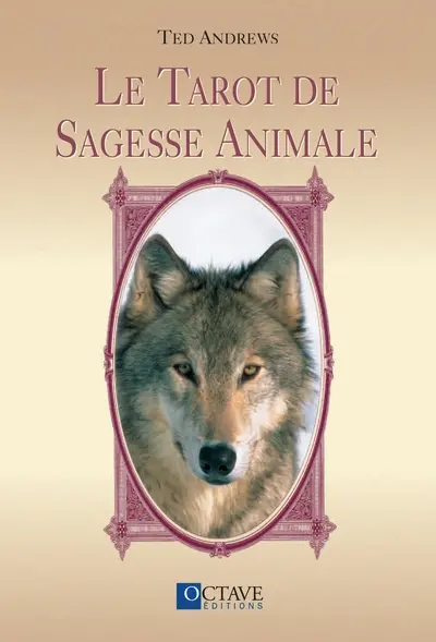 Le tarot de sagesse animale