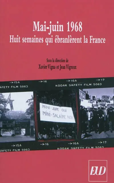 Mai-juin 1968 : huit semaines qui ébranlèrent la France