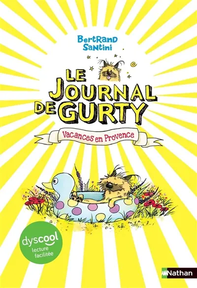 Le journal de Gurty. Vol. 1. Vacances en Provence