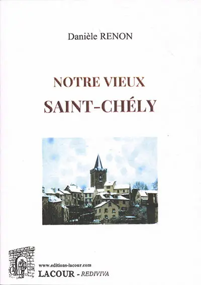 Notre vieux Saint-Chély