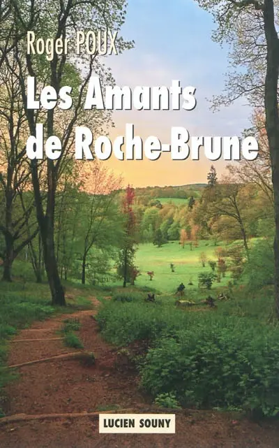 Les amants de Roche-Brune