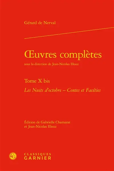 Oeuvres complètes. Vol. 10 bis. Les nuits d'octobre. Contes et facéties