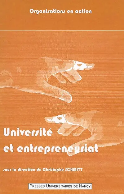 Université et entrepreneuriat. Vol. 2. Une relation en quête de sens