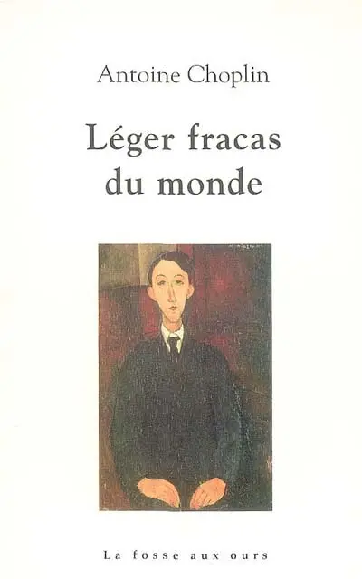 Léger fracas du monde