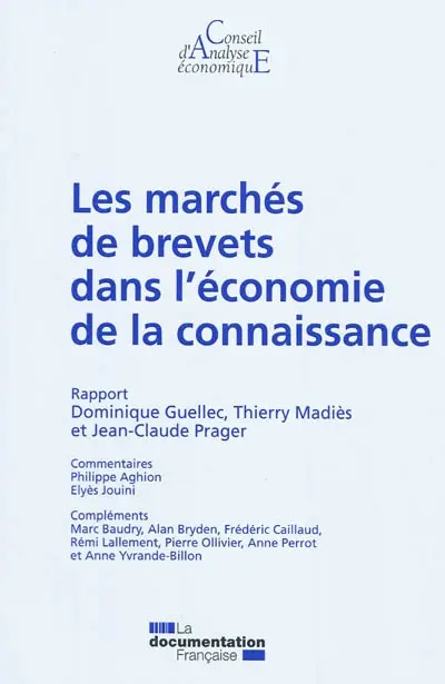 Les marchés de brevets dans l'économie de la connaissance