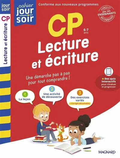 Lecture et écriture CP, 6-7 ans : conforme aux nouveaux programmes