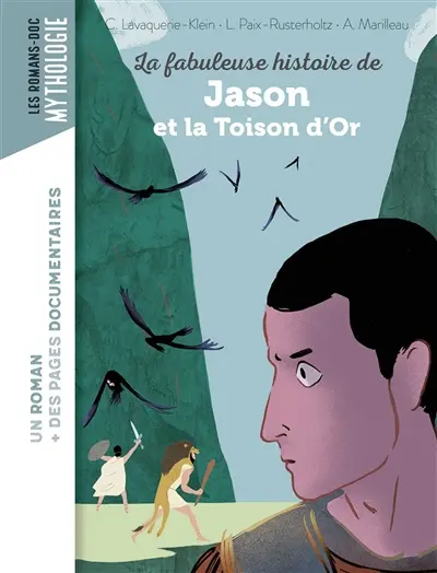 La fabuleuse histoire de Jason et la Toison d'or