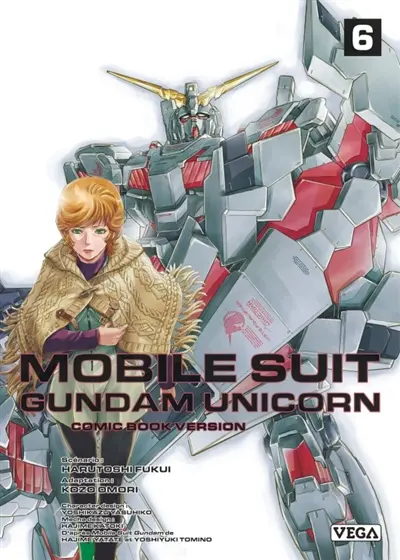 Mobile suit Gundam Unicorn : comic book version. Vol. 6