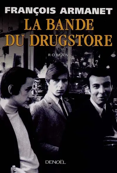 La bande du drugstore