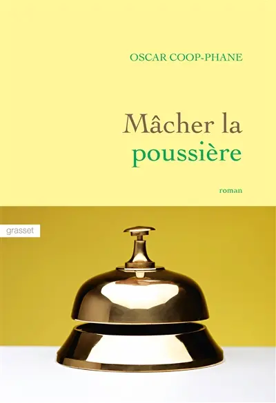 Mâcher la poussière