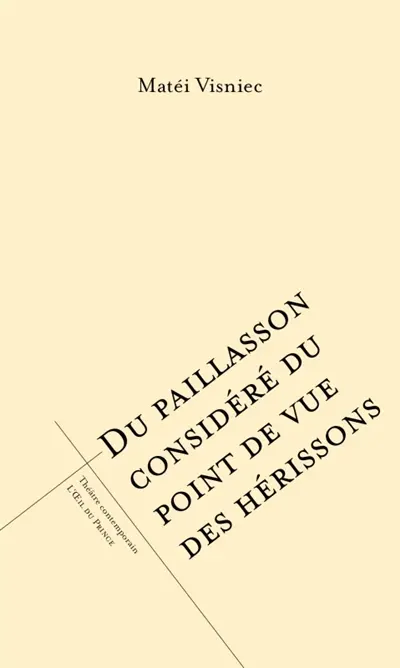 Du paillasson considéré du point de vue des hérissons