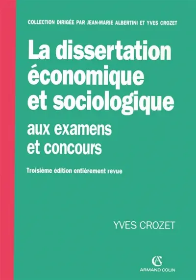 La dissertation économique et sociologique aux examens et concours