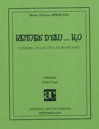 Histoire d'eau... H²O