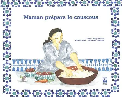 Maman prépare le couscous