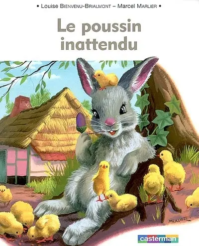 Le poussin inattendu