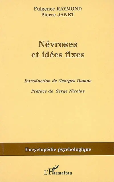 Névroses et idées fixes : 1898. Vol. 2