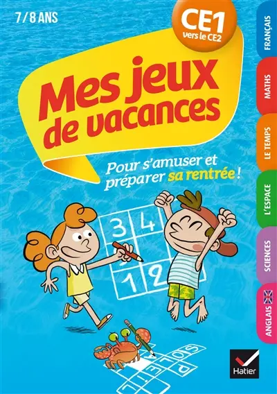 Mes jeux de vacances CE1 vers le CE2, 7-8 ans