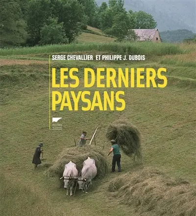 Les derniers paysans