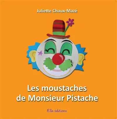 Les Moustaches de Monsieur Pistache
