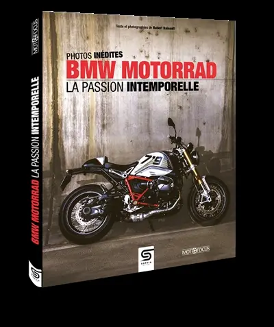 BMW Motorrad : la passion intemporelle : photos inédites