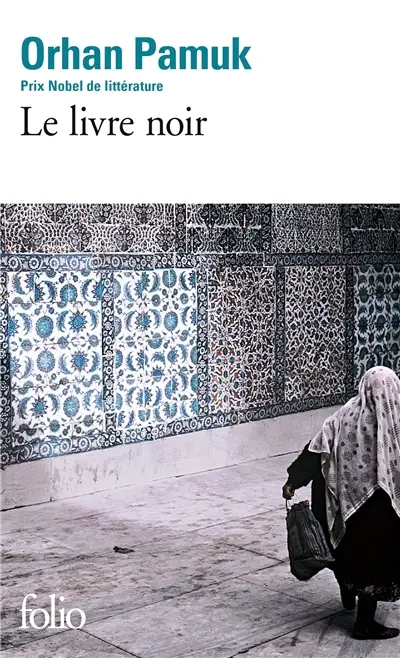 Le livre noir d'Ohran Pamuk