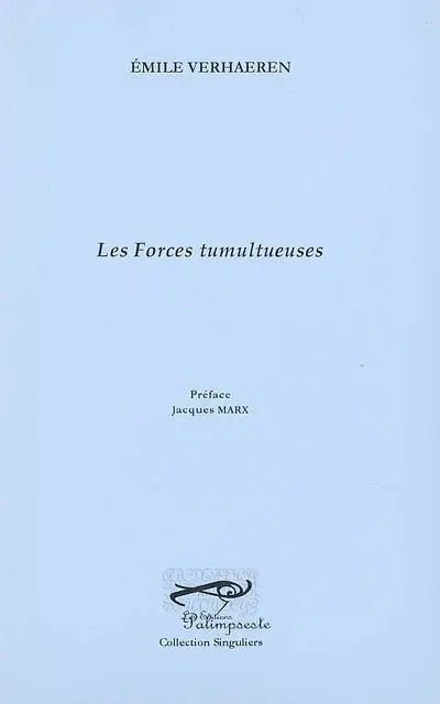 Les forces tumultueuses