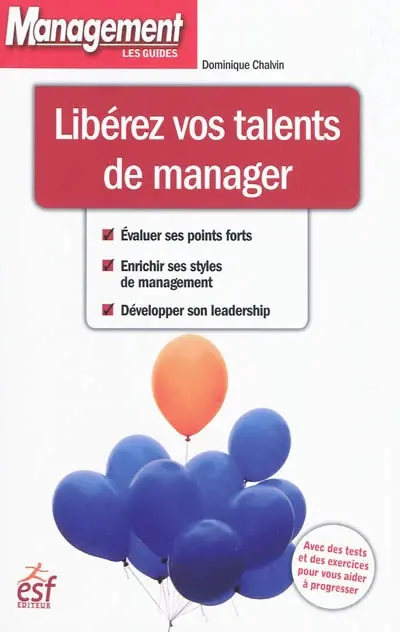 Libérez vos talents de manager