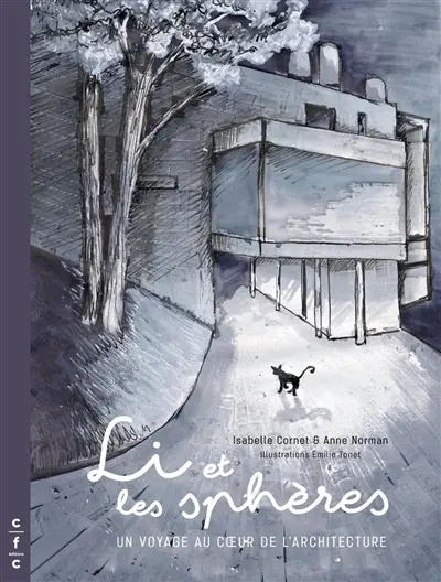 Li et les sphères : un voyage au coeur de l'architecture