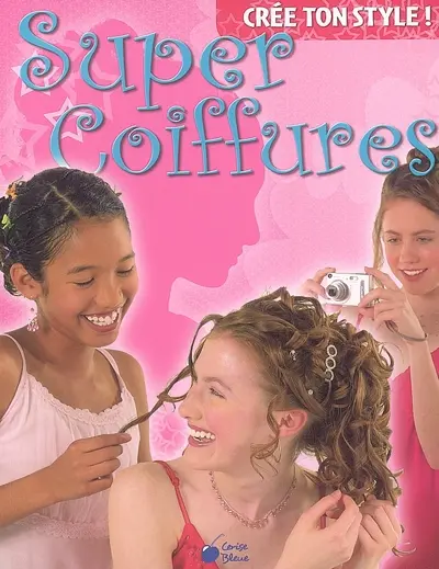 Super coiffures