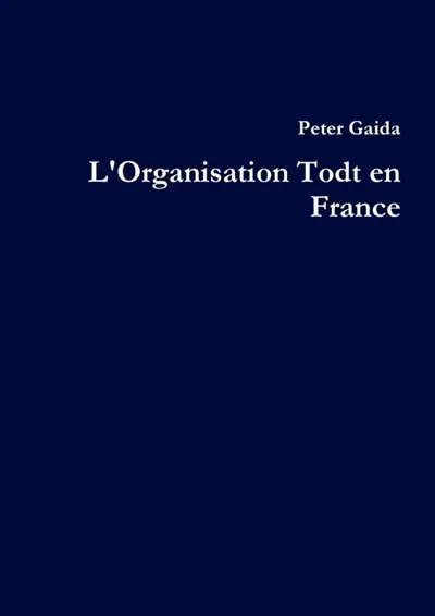 L'Organisation Todt en France