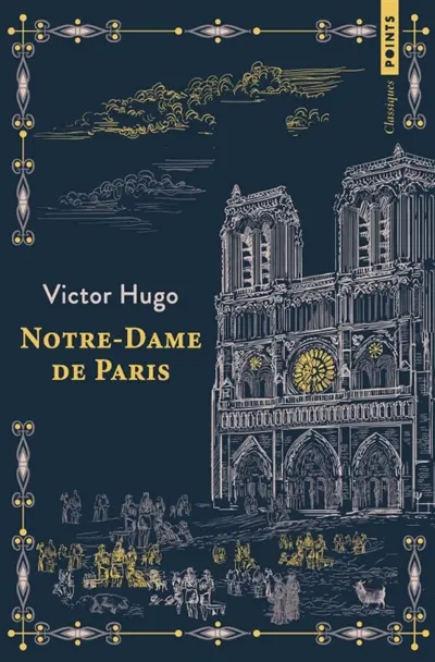 Notre-Dame de Paris : 1482. Victor Hugo raconté par un témoin de sa vie : extrait