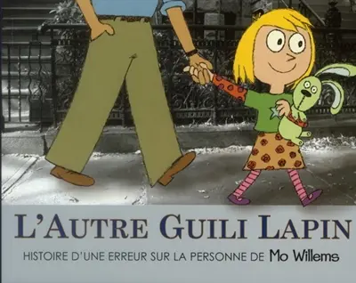 L'autre Guili Lapin