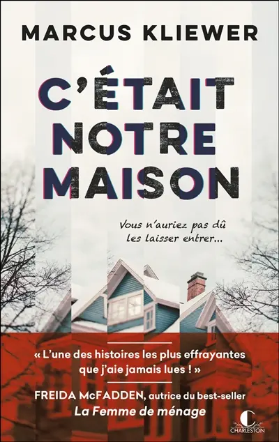 C'était notre maison