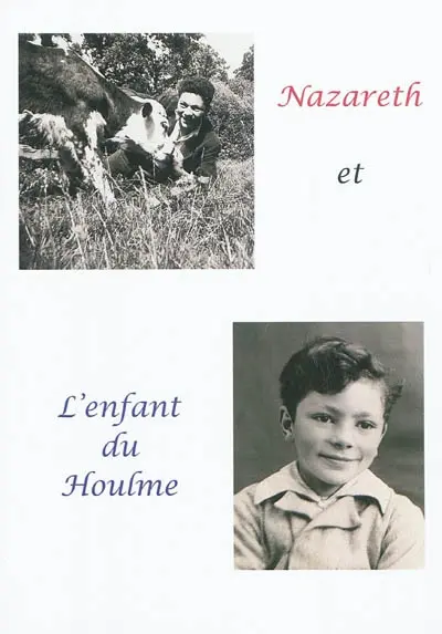 Nazareth et l'enfant du Houlme