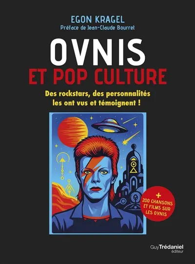 Ovnis et pop culture : des rockstars, des personnalités les ont vus et témoignent !
