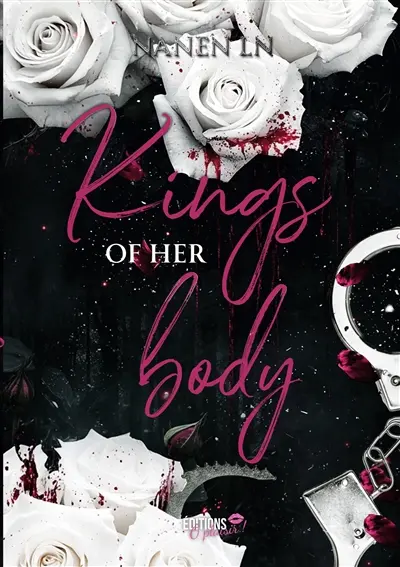 Kings of her body : une darkromance de harem inversé