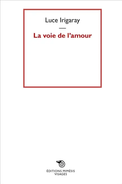 La voie de l'amour