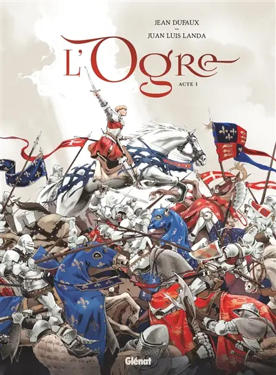 L'ogre. Vol. 1