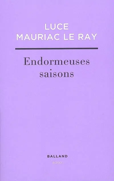 Endormeuses saisons