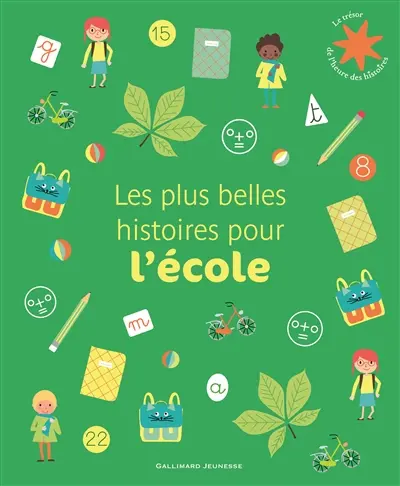 Les plus belles histoires pour l'école
