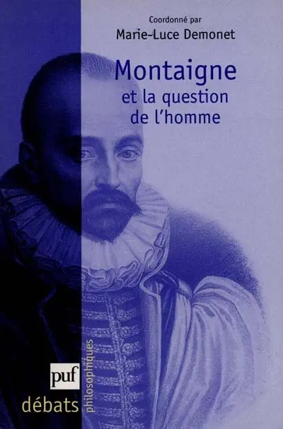 Montaigne et la question de l'homme
