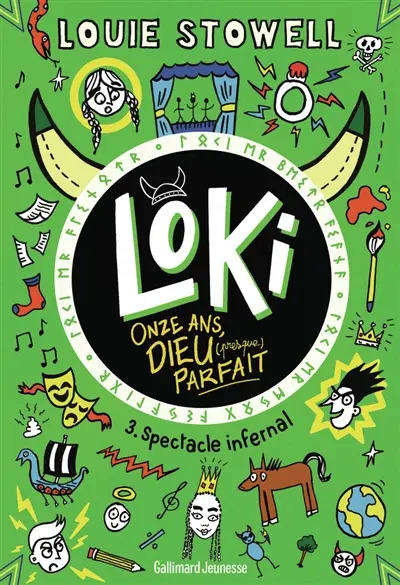 Loki, onze ans, dieu (presque) parfait. Vol. 3. Spectacle infernal