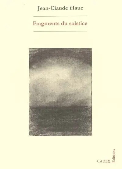 Fragments du solstice